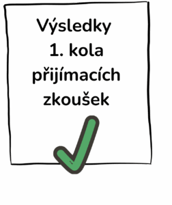 kdy budou výsledky přijímaček